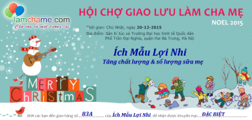 Ích Mẫu Lợi Nhi tại Hội chợ Giao lưu Làm Cha Mẹ Noel 2015