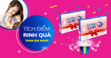 Tích điểm Nhận Quà - 10.000 Quà tặng HOT cho sữa mẹ tràn trề